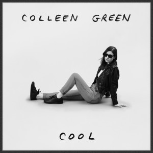 Image of Colleen Green - Cool