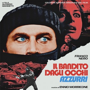 Image of Ennio Morricone - Il Bandito Dagli Occhi Azzurri (RSD21 EDITION)