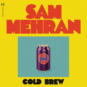 Image of Sam Mehran - Cold Brew