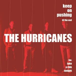 Image of The Hurricanes - Keep On Pushing