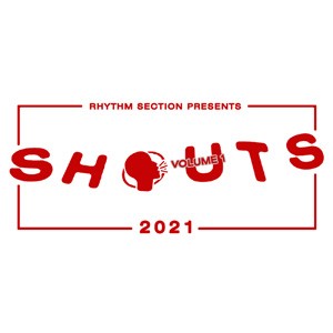 Image of Various Artists - Rhythm Section: Shouts 2021 Vol.1