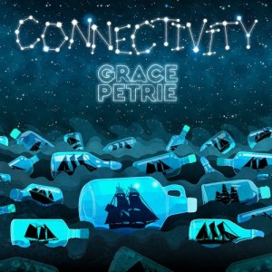 Image of Grace Petrie - Connectivity