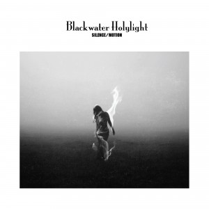 Image of Blackwater Holylight - Silence / Motion