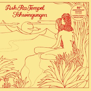 Image of Ash Ra Tempel - Schwingungen - 50th Anniversary Edition