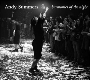Image of Andy Summers - Harmonics Of The Night