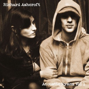 Image of Richard Ashcroft - Acoustic Hymns Vol. 1