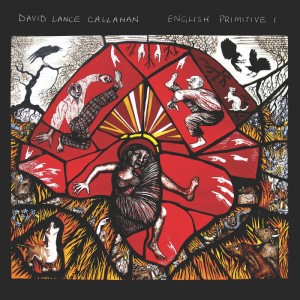 Image of David Lance Callahan - English Primitive I