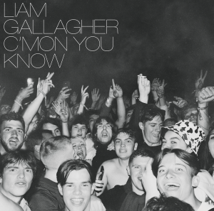 Image of Liam Gallagher - C'mon You Know