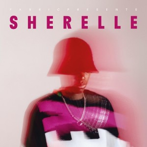 Image of Various Artists - Fabric Presents Sherelle