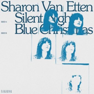 Image of Sharon Van Etten - Silent Night / Blue Christmas