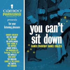 Image of Various Artists - You Can't Sit Down: Cameo Parkway Dance Crazes - Black Friday Edition