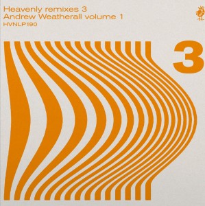 Image of Various Artists - Heavenly Remixes 3 - Andrew Weatherall Volume 1