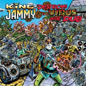 Image of King Jammy - Destroys The Virus With Dub