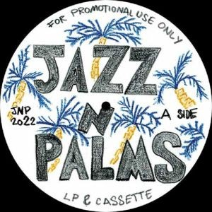 Image of Jazz N Palms - Jazz N Palms 06