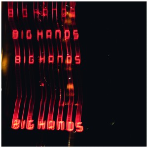 Image of Various Artists - Big Hands - The Soul Grapes Compilation