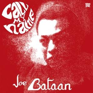 Image of Joe Bataan - Call My Name - 2022 Reissue