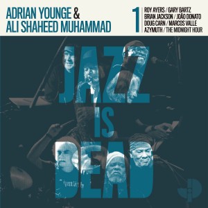 Image of Adrian Younge, Ali Shaheed Muhammad - Jazz Is Dead 001