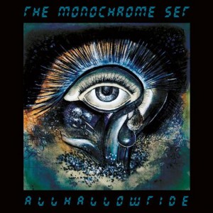 Image of The Monochrome Set - Allhallowtide