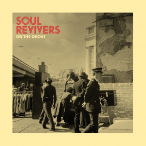 Image of Soul Revivers - On The Grove