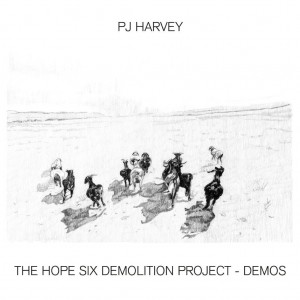 Image of PJ Harvey - The Hope Six Demolition Project - Demos
