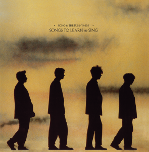 Image of Echo & The Bunnymen - Songs To Learn & Sing - 2022 Reissue