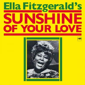 Image of Ella Fitzgerald - Sunshine Of Your Love