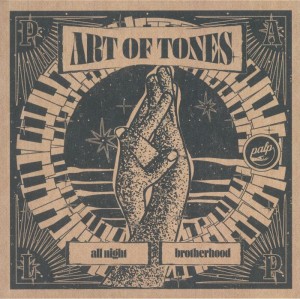 Art Of Tones - All Night Brotherhood EP