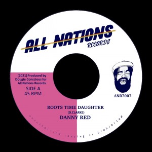 Image of Danny Red / Dougie Conscious - Roots Time Daughter / Roots Time Dub