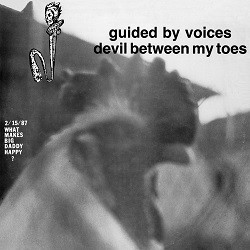Image of Guided By Voices - Devil Between My Toes - 2022 Reissue
