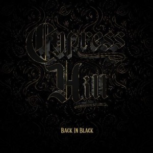 Image of Cypress Hill - Back In Black
