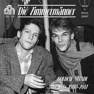 Image of Die Zimmermanner - Golden Hour (All The Hits 1980-2017)