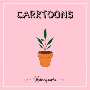 Image of Carrtoons - Homegrown