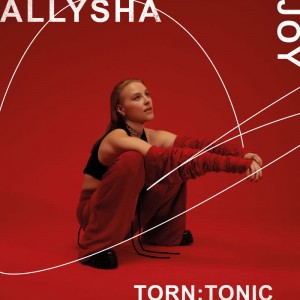 Image of Allysha Joy - Torn : Tonic