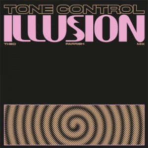 Image of Tone Control - Illusion (incl. Theo Parrish Remix)
