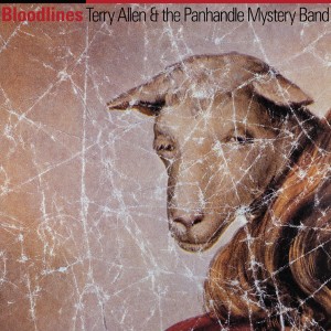Image of Terry Allen And The Panhandle Mystery Band - Bloodlines