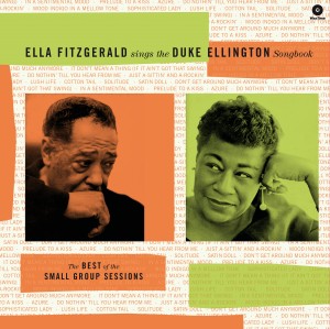 Image of Ella Fitzgerald - Sings The Duke Ellington Songbook - The Best Of The Small Group Sessions - 2022 Reissue
