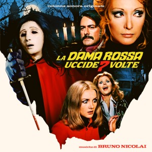 Image of Bruno Nicolai - La Dama Rossa Uccide Sette Volte (The Red Queen Kills Seven Times) (RSD22 EDITION)