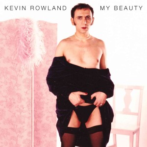 Image of Kevin Rowland - My Beauty (RSD22 EDITION)