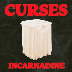 Image of Curses - Incarnadine