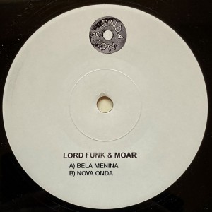 Image of Lord Funk & Moar - Bela Menina / Onda Nova