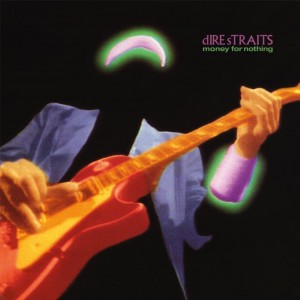 Image of Dire Straits - Money For Nothing - 2022 Reissue