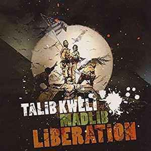 Image of Talib Kweli & Madlib - Liberation