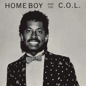 Image of Home Boy And The C.O.L. - Home Boy And The C.O.L. (RSD22 EDITION)