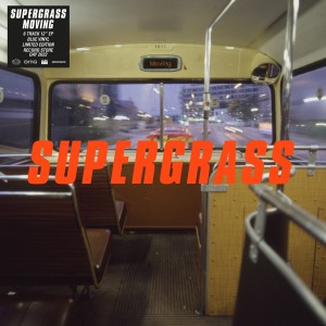 Image of Supergrass - Moving (RSD22 EDITION)