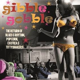 Image of Various Artists - Gibble Gobble - Exotic Blues & Rhythm Vol. 5