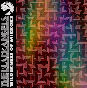 The Black Angels - Wilderness Of Mirrors