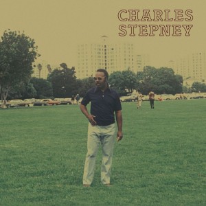 Image of Charles Stepney - Step On Step