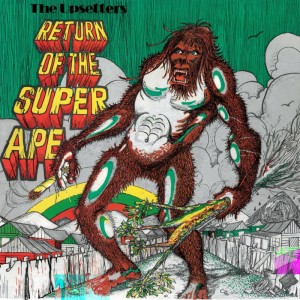 Image of The Upsetters - Return Of The Super Ape - 2022 Remaster