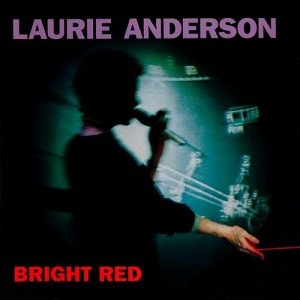 Image of Laurie Anderson - Bright Red