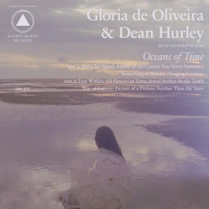 Image of Gloria De Oliveira & Dean Hurley - Oceans Of Time